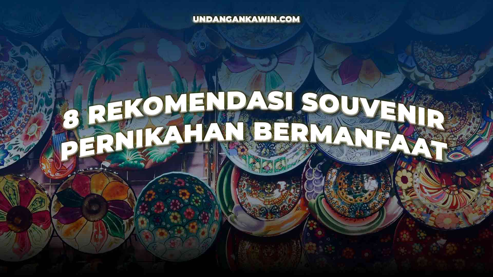 Souvenir Pernikahan Bermanfaat