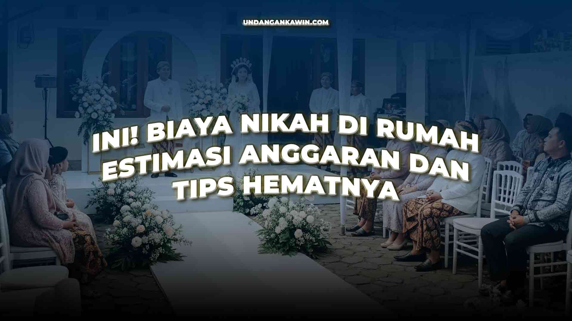 Biaya Nikah di Rumah