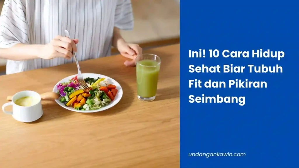 Cara Hidup Sehat
