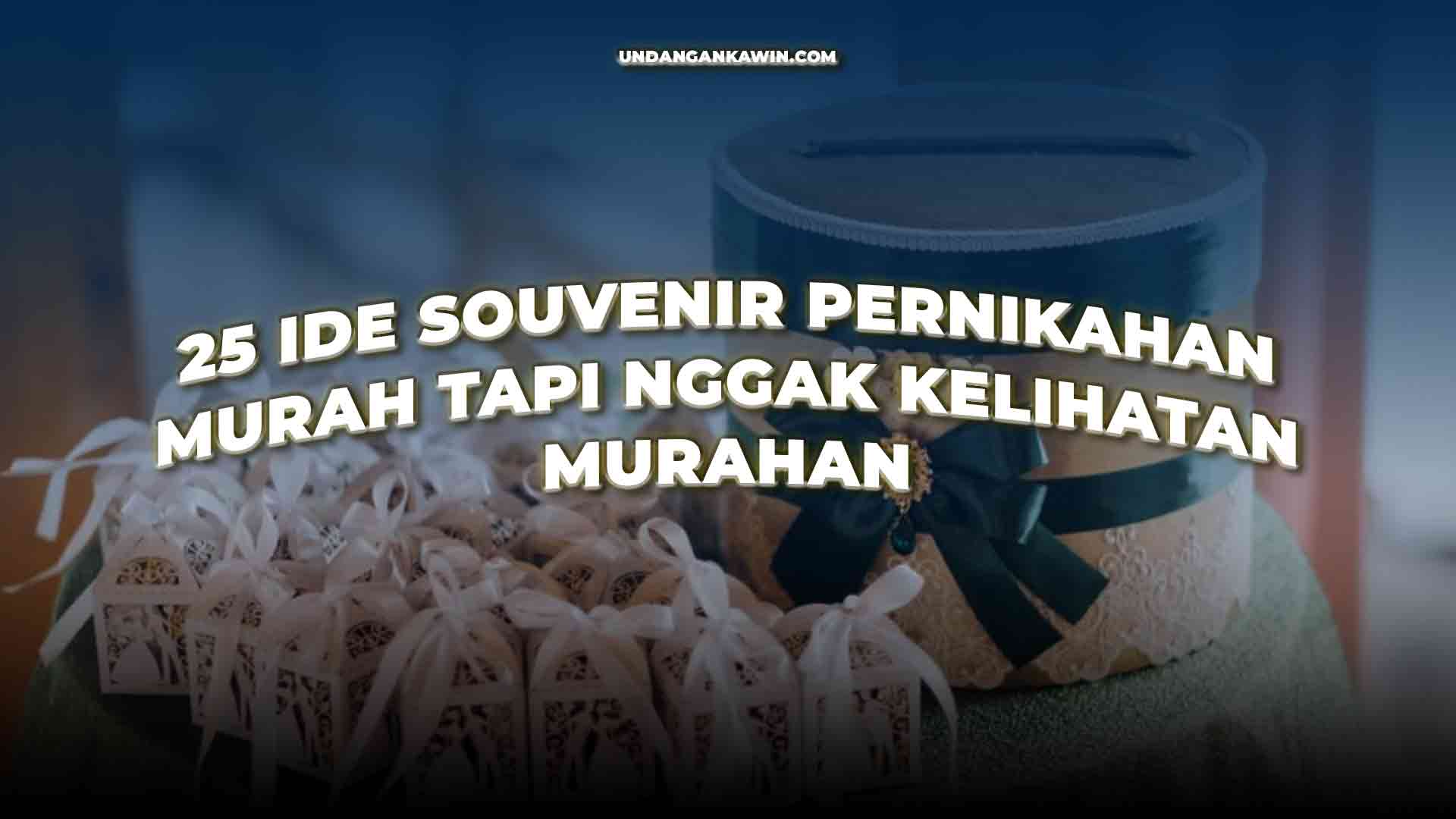 Souvenir Pernikahan Murah
