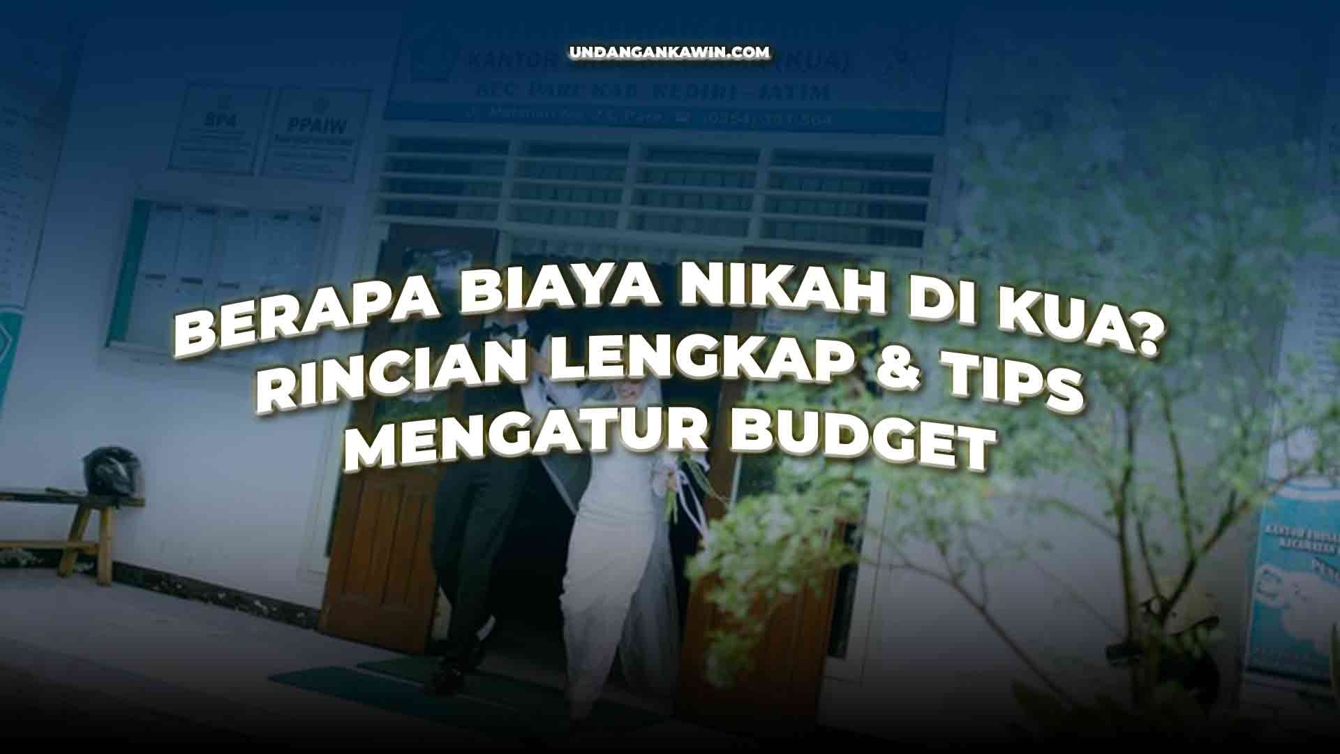 Berapa Biaya Nikah di KUA