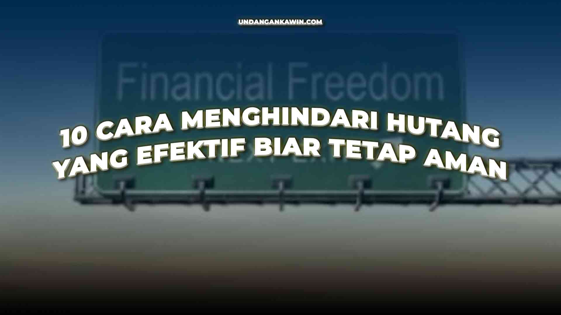 Cara Menghindari Hutang