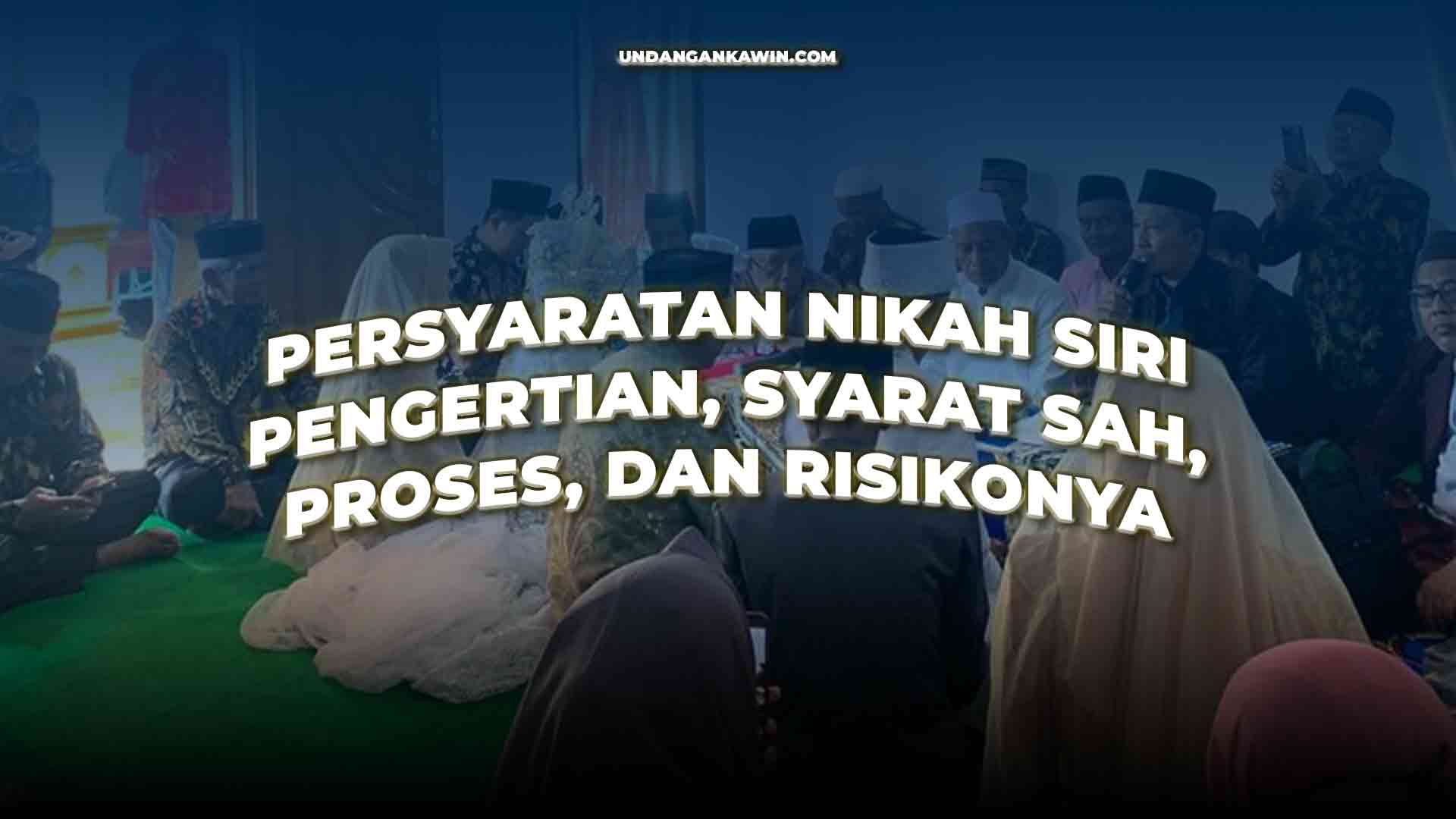 Persyaratan Nikah Siri