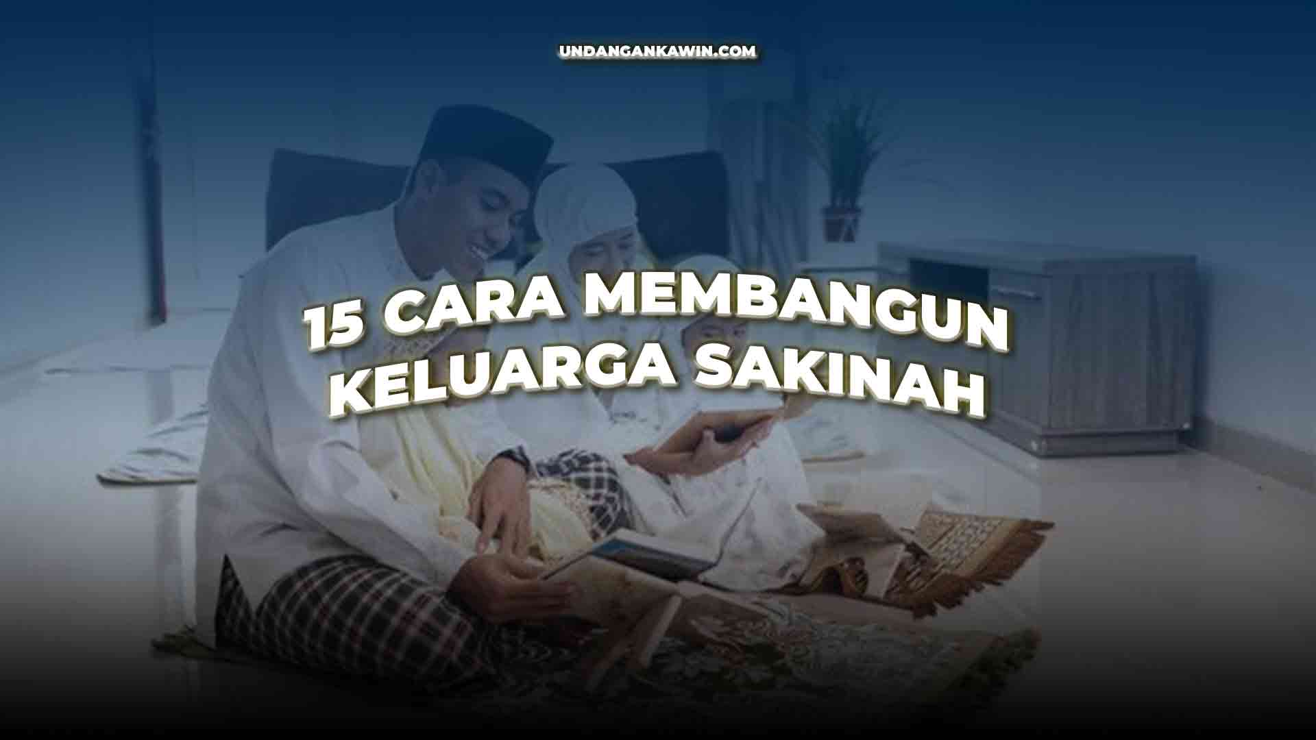 Cara Membangun Keluarga Sakinah