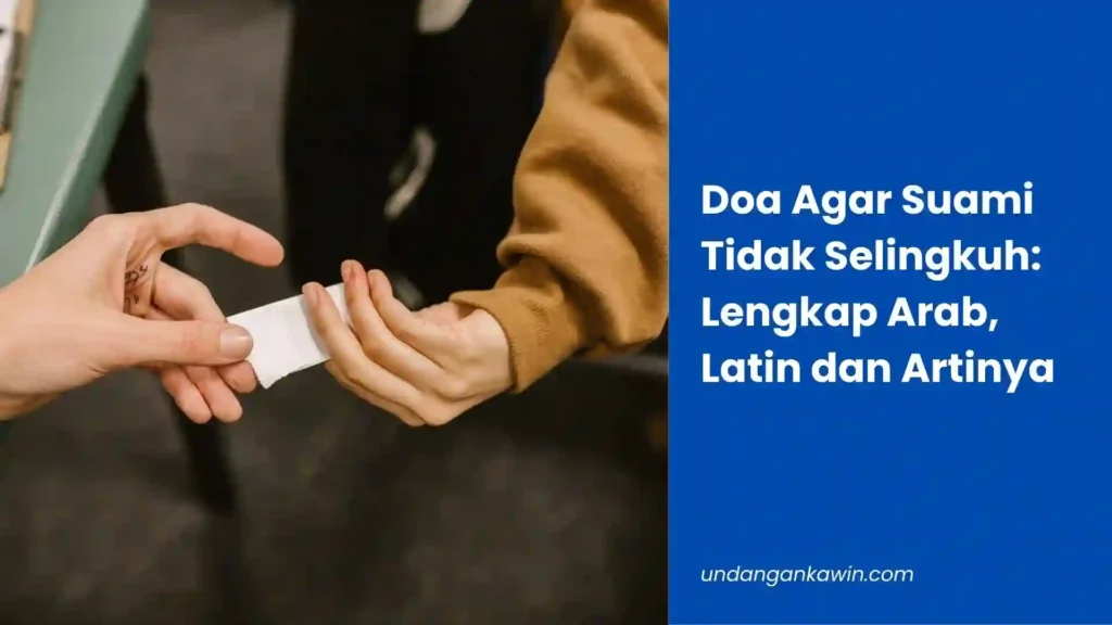 Doa Agar Suami Tidak Selingkuh