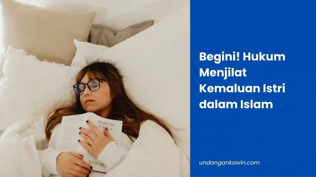 Hukum Menjilat Kemaluan Istri