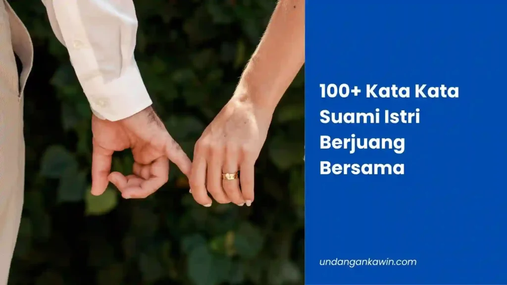 Kata Kata Suami Istri Berjuang Bersama