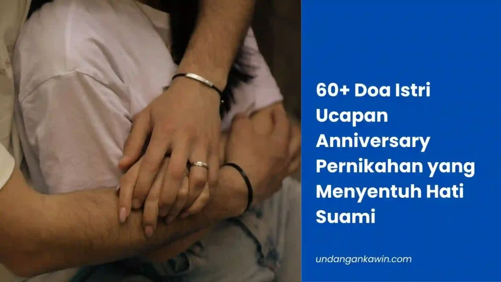doa istri ucapan anniversary pernikahan