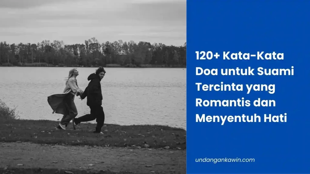 Kata Kata Doa untuk Suami Tercinta